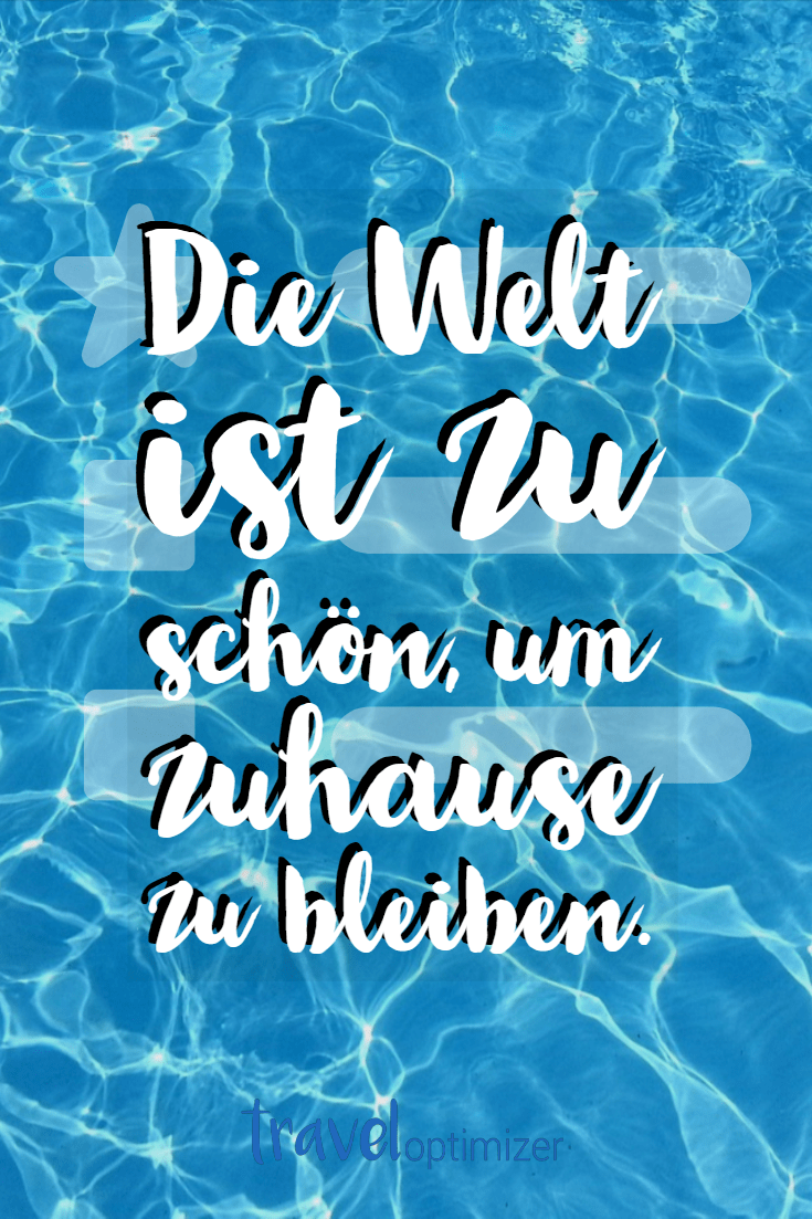 105 coole ReiseSprüche & Zitate lustig, englisch oder kurz Blog