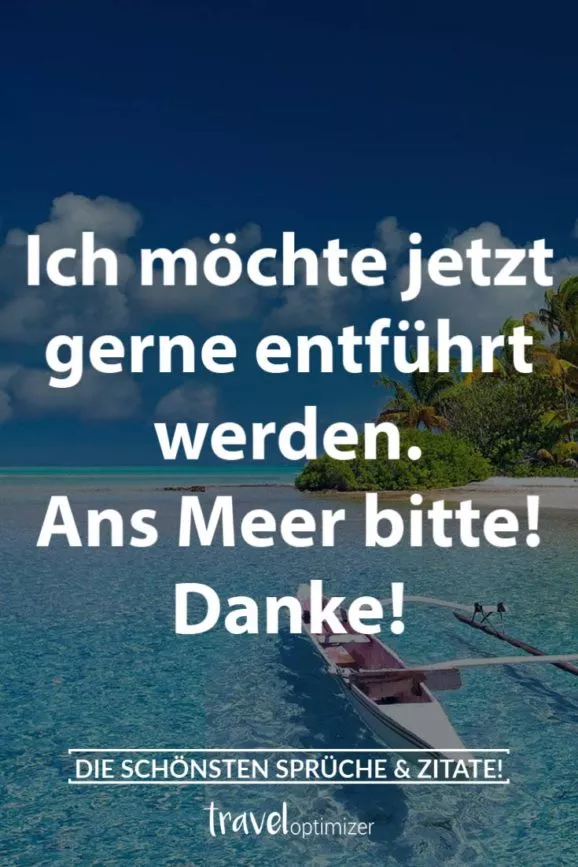 Reisen Sprüche und Zitate Lustig