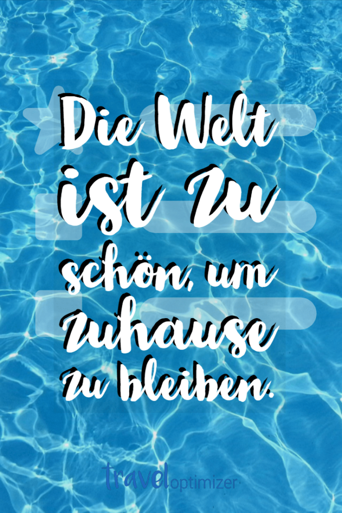 reisen sprueche und zitate kurz